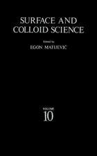 Surface and Colloid Science: Volume 10