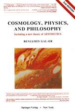 Cosmology, Physics, and Philosophy: Including a New Theory of Aesthetics