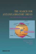 The Search for Anti-Inflammatory Drugs: Case Histories from Concept to Clinic