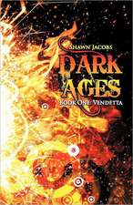 Dark Ages Book One