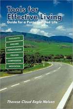 Tools for Effective Living