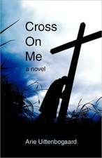 Cross on Me