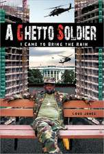 A Ghetto Soldier