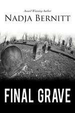 Final Grave