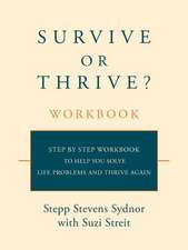 Survive or Thrive? Workbook