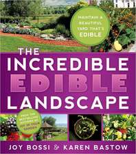 The Incredible Edible Landscape