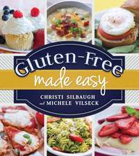 Gluten-Free Made Easy