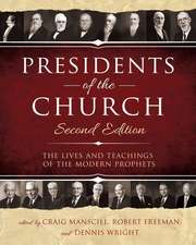 Presidents of the Church 2nd Edition