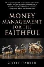 Money Management for the Faithful