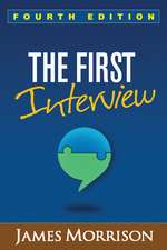 The First Interview