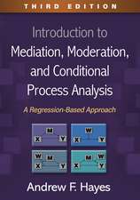 Introduction to Mediation, Moderation, and Conditional Process Analysis