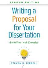 Writing a Proposal for Your Dissertation, Second Edition: Guidelines and Examples