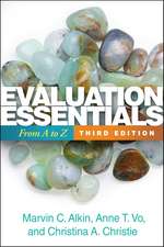 Evaluation Essentials, Third Edition: From A to Z