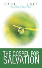 The Gospel for Salvation