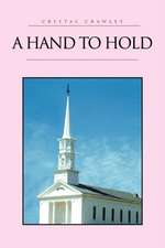 A Hand to Hold