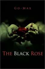 The Black Rose