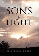 Bogin, M: Sons of Light