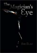 Elag, S: Magician's Eye