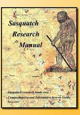 Grossinger, R: Sasquatch Research Manual