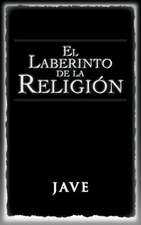 El Laberinto de La Religion