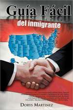 Guia Facil del Inmigrante