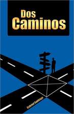 DOS Caminos