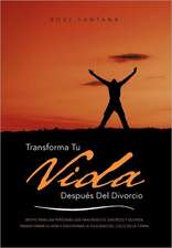 Transforma Tu Vida Despues del Divorcio