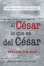 Al Cesar Lo Que Es del Cesar