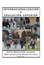 Internacionalizacion y Educacion Superior