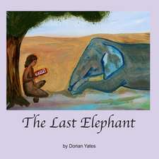 The Last Elephant