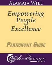 Empowering People for Excellence - Participant Guide