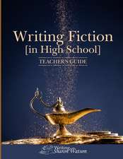 Writing Fiction [In High School]