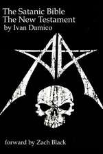 The Satanic Bible- The New Testament Book One