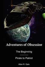 Adventures of Obsession -- The Beginning