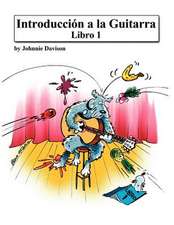 Introduccion a la Guitarra - Libro 1