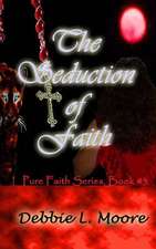 The Seduction of Faith