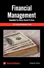 Financial Management Essentials You Always Wanted to Know