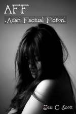 Aff (Asian Factual Fiction)