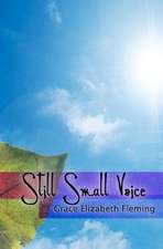 Still Small Voice