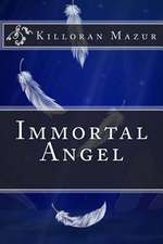 Immortal Angel