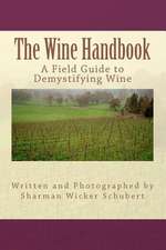 The Wine Handbook