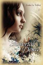 Immortal Desire