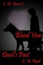 I. M. Donne's Blood Vow Devil's Pact