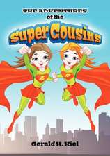 The Adventures of the Super Cousins