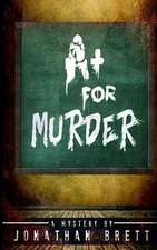 A+ for Murder
