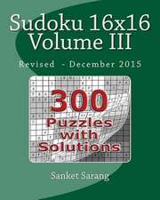 Sudoku 16x16 Vol III