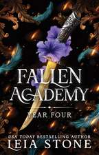 Fallen Academy: Year Four