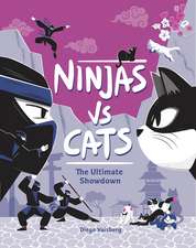 Ninjas Vs. Cats: The Ultimate Challenge