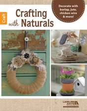 Crafting with Naturals