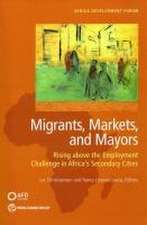 Migrants, Markets, and Mayors